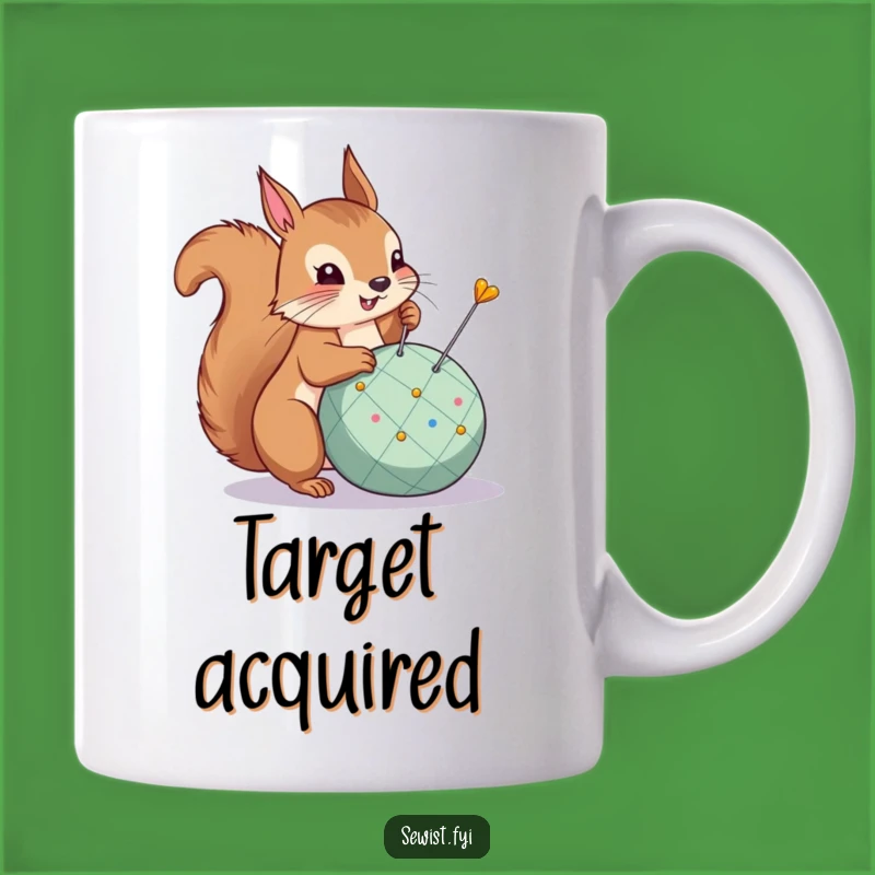 Funny Squirrel Mug: Target Achieved Pride, Perfect Gift for Aimers and Acorn Collectors