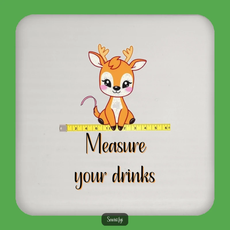 Funny Deer Measuring Tape Coaster, Craft Humor Table Protector, Perfect Funny Gift