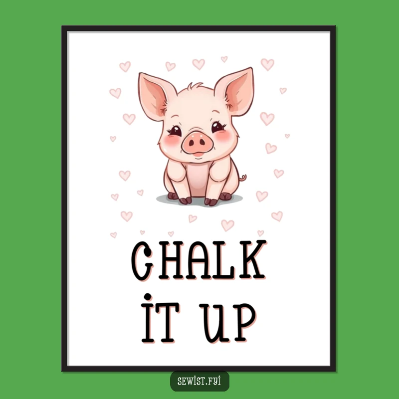 Funny Piglet Chalk Art Poster: Adorable Farm Animal Wall Decor Gift