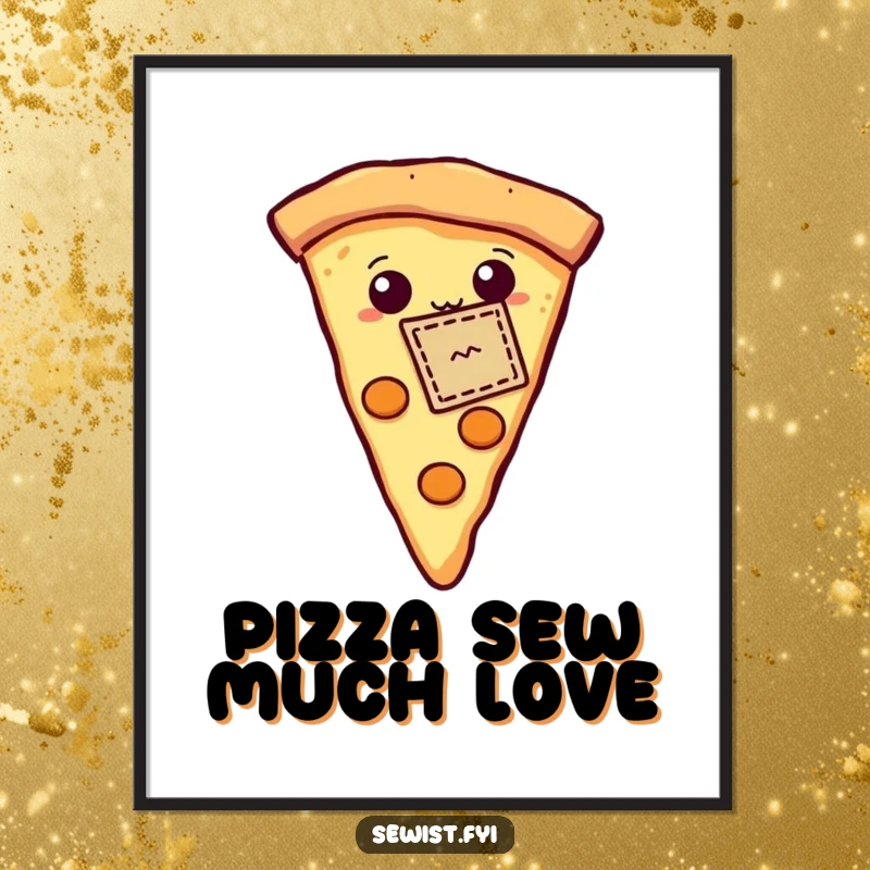 Funny Free Printable Wall Art: A proud slice of pizza proudly displays a tiny, well-crafted stitched patch, radiating satisfaction.
