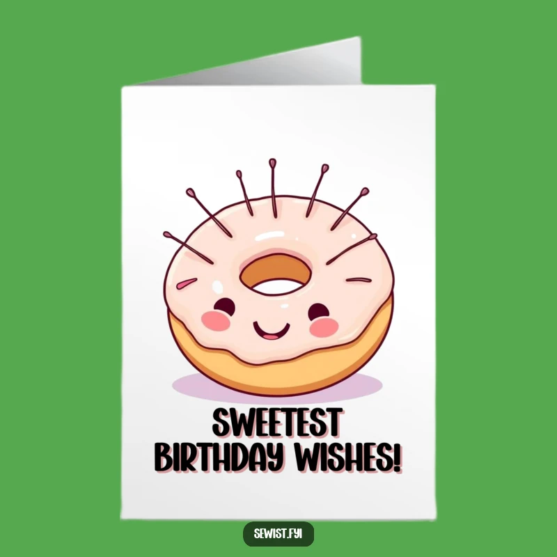 Free Printable Birthday Card: Cheerful Donut Sewing Fun - Funny Downloadable Gift