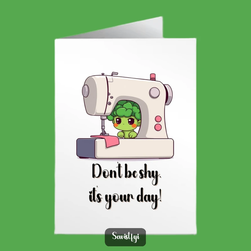 Funny Free Printable Birthday Card: Shy Broccoli Sewing Secret, Print at Home!