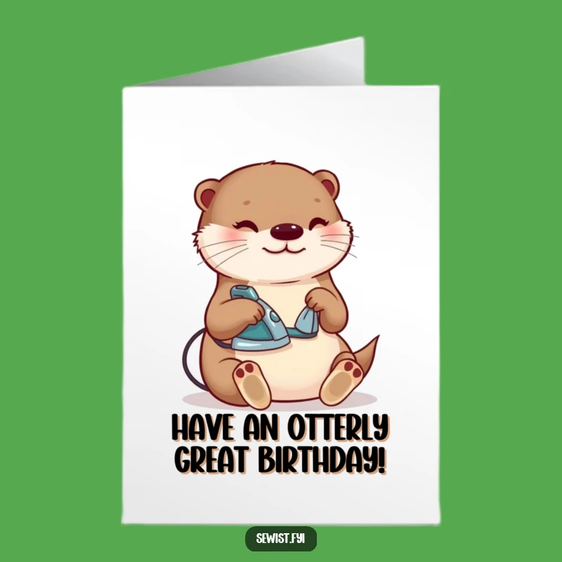 Free Printable Funny Birthday Card: Content Otter Ironing, Perfect DIY Downloadable Gift