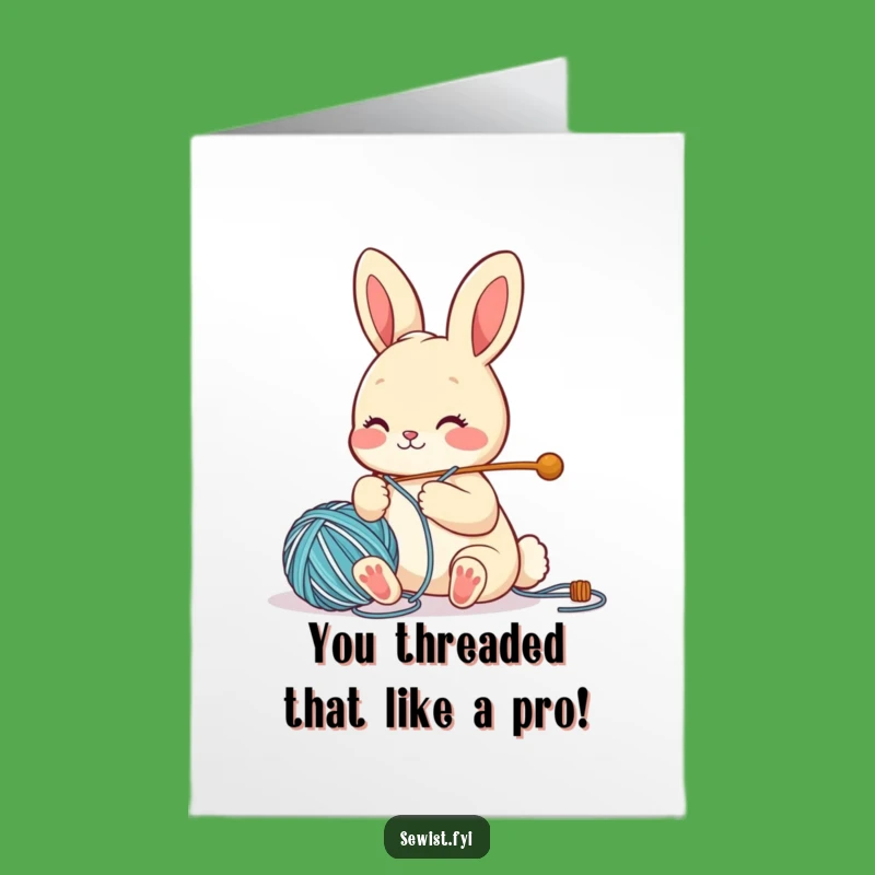 Free Printable Congrats Card: Bunny Sewing Success, Hilarious Downloadable Gift