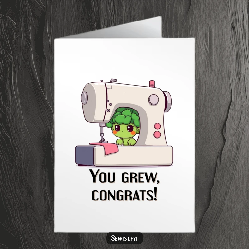 Funny Free Printable Congrats Card: Shy broccoli floret with determination behind a sewing machine, a quirky celebration, print at home.