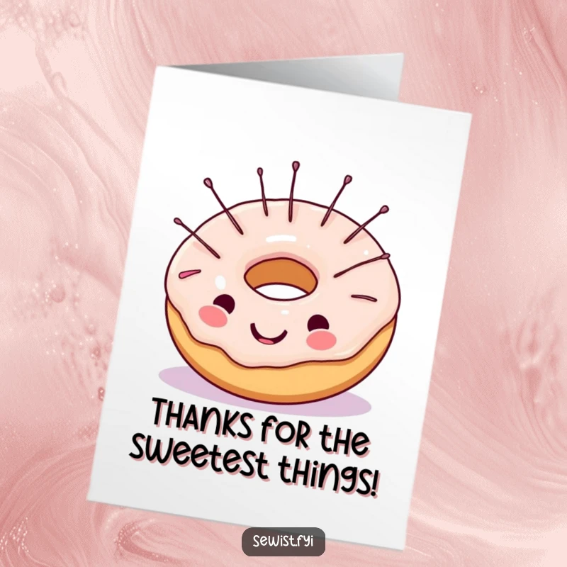 Funny Free Printable Thank You Card: A cheerful donut with sewing needles in its frosting, offering a sweet thank you.