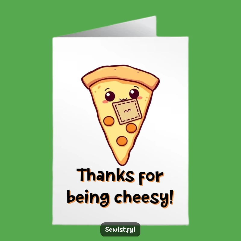 Free Printable Thank You Card: Pizza Patch Thanks - Funny DIY