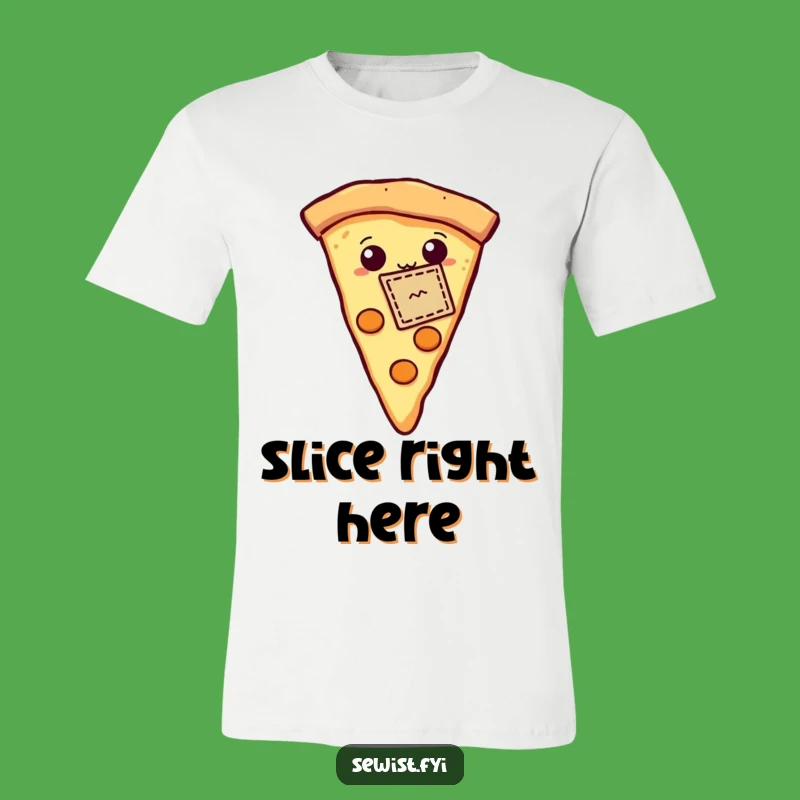 Funny Pizza T-Shirt: Proud Slice with Stitched Patch, Hilarious Crafter Apparel