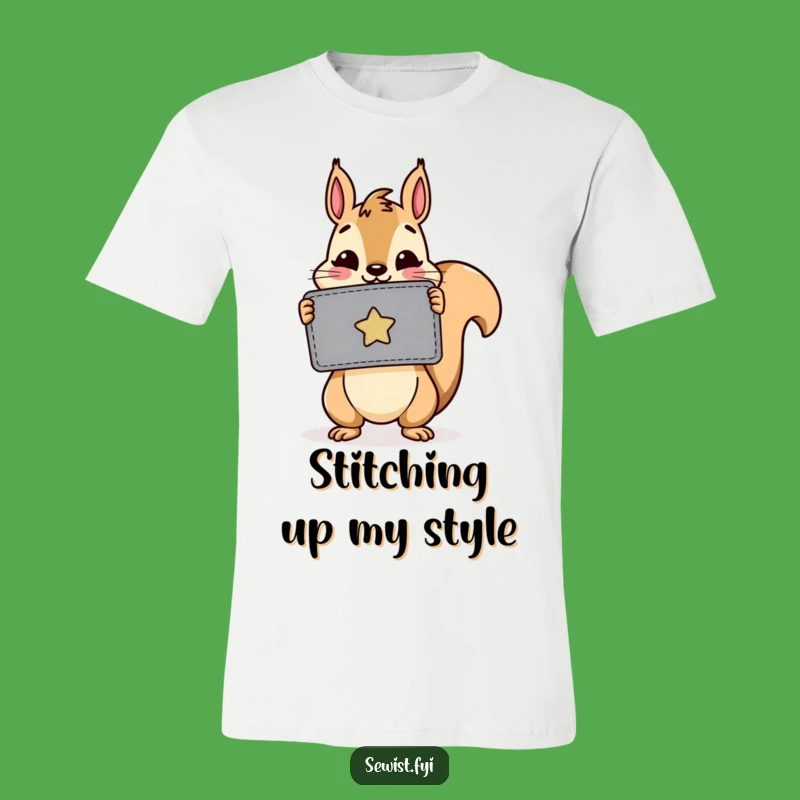 Funny Squirrel Patch Shirt: Cheerful Critter Displays Sewing Skill, Apparel Gift