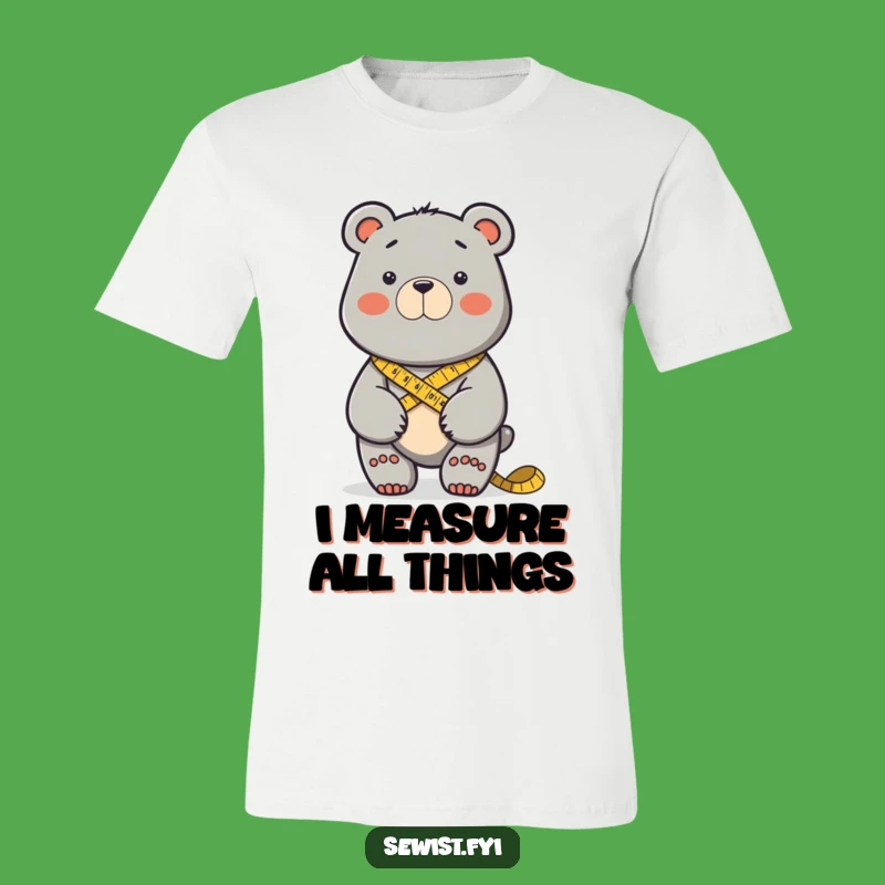 Funny Determined Bear Sewing T-Shirt: Hilarious Apparel for Crafty Folks