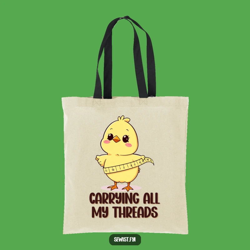 Funny Chick Measuring Fabric Tote Bag: Carry Your Supplies with Hilarious Crafting Style
